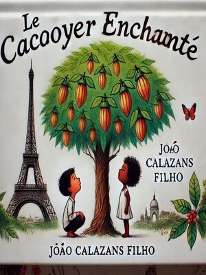 cover image of LE CACAOYER ENCHANTÉ